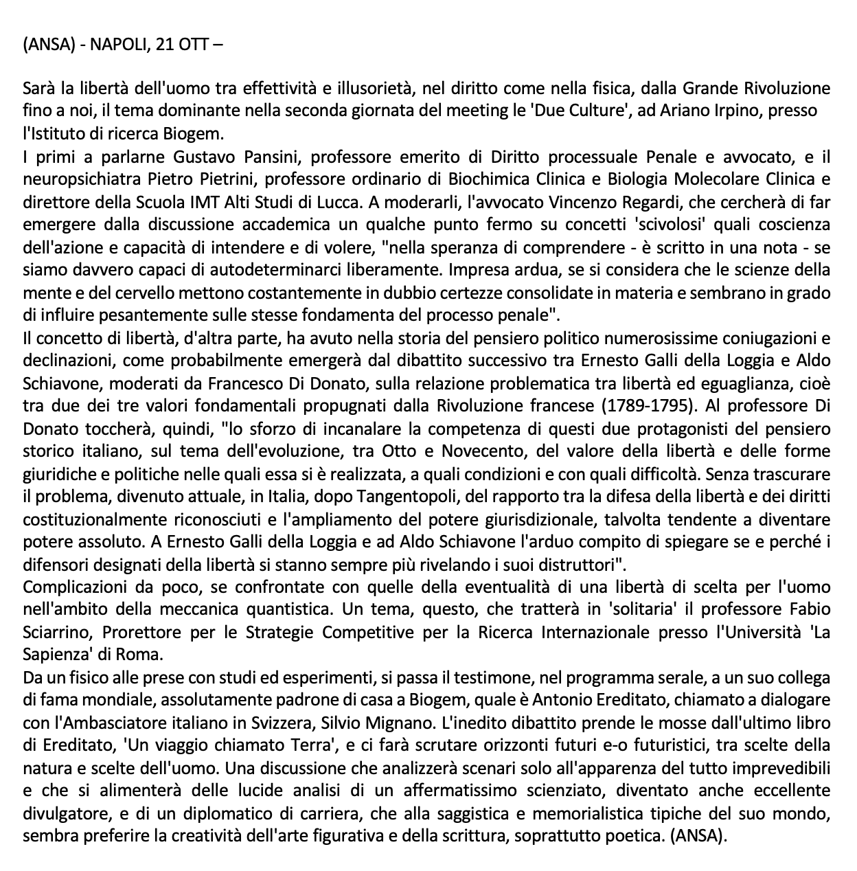 Sarà la libertà dell'uomo tra effettività e illusorietà ...